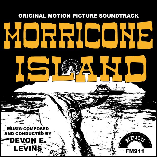 WFMU: Morricone Island with Devon E. Levins: Playlist from 